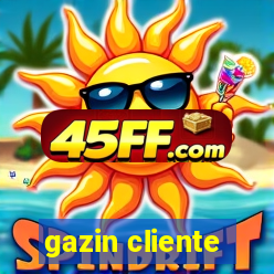 gazin cliente